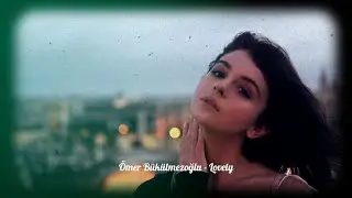 [Deep House] Ömer Bükülmezoğlu - Lovely (Original Mix)