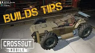 Crossout Mobile | Builds Tips