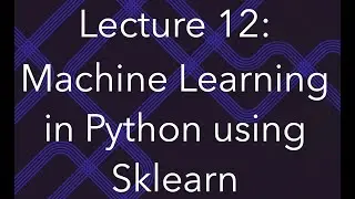 Programming for Data Science, Lec 12: Machine Learning in Python using scikit-learn (sklearn)