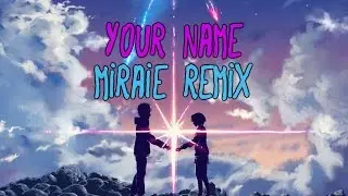Nandemonaiya なんでもないや (Miraie DnB Remix) [Sub Español]