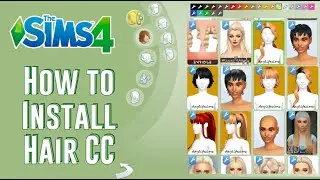 The Sims 4 How To Download Hair CC