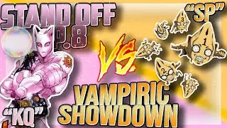 KILLER QUEEN REQUIEM VS SIX PISTOLS VAMPIRE (STAND OFF 8) | YBA | Ordinary Potato