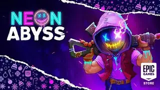 Neon Abyss: Deluxe Edition v1.5.0 First Look Gameplay