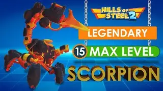 Hills of Steel 2 Scorpion Max Level 15