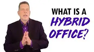 What is a Hybrid Office?