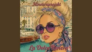 La Dolce Riviera