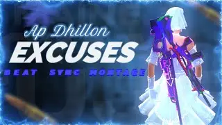 Excuses ( Ap Dhillon ) Best Pubg Mobile Beat Sync Like @SiddhaGaming  | EvoidRAMBO