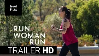 Run Woman Run | Official Trailer