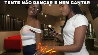 TENTE NÃO RIR E NEM DANÇAR!! #1