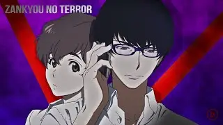 Zankyou no Terror [AMSV]