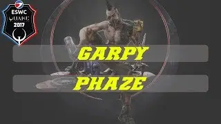 GaRpY vs phaze | Part 1 | ESWC | 2017 | Group D
