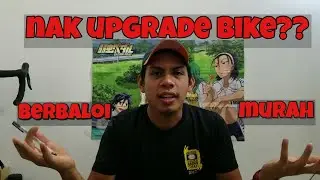 |tips| upgrade basikal berbaloi tanpa rasa membazir #mtb #roadbike #gravel #foldingbike #bicycle