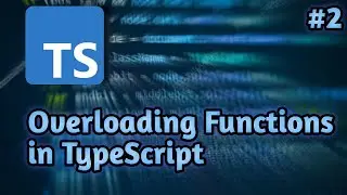 How to do function overloading in typescript | #2