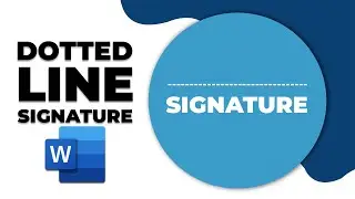 How to make dotted line for signature in word