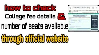 Get college fee details & number of seats available from official website