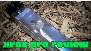 VAPORESSO XROS PRO REVIEW