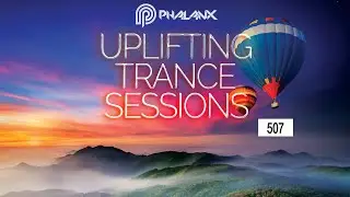 DJ Phalanx - Uplifting Trance Sessions EP. 507 [27.09.2020]