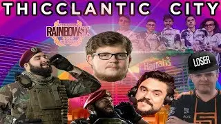 THICCLANTIC CITY | Rainbow Six Siege Pro League Finals May 2018