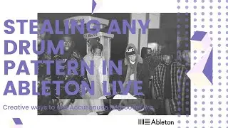 How to Steal Any Drum Pattern in Ableton Live :Creative Ways To Use Accusonus's Regroover Pro.