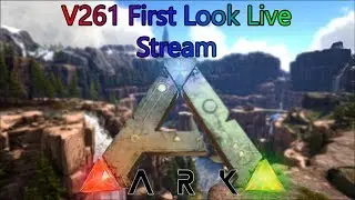 Ark Update V261 Fixes, Balancing & New Content First Look!
