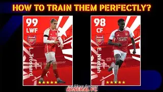 How to Train Them Perfectly? L. Trossard, E. Nketiah eFootball 2024