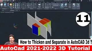 Autocad 2022 -2022 3d tutorials | how to thicken surface and do separate in autocad 3d tutorial