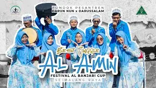 AL AMIN | BEST JINGLE - FESTIVAL AL BANJARI CUP SE-MALANG RAYA