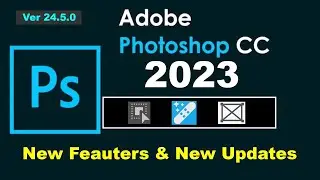 Finally ! New Updates Adobe Photoshop 2023 In Hindi Tutorial | How To New Updates in Photoshop 2023