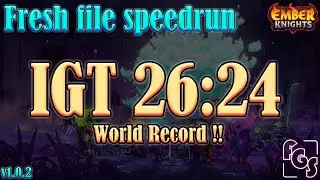 Ember Knights v1.0.2 - Fresh File speedrun IGT 26m24s (World Record)