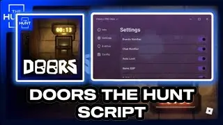 [NEW] DOORS SCRIPT | Pastebin | THE HUNT | AutoFarm + More Much