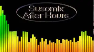 Susomix-After Hours