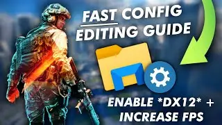*SUPER-FAST* Config Editing Guide - BF2042 (BOOST PERFORMANCE)