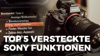 My top 5 menu settings for Sony