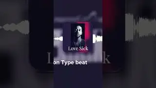 Love sick prod by jsounds 