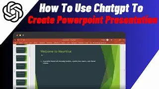 How To Create a Powerpoint Presentation With Chatgpt | 2 WAYS