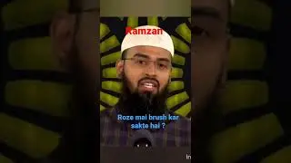 kya roze mai brush kar sakte hai? #ramzan #ramadan #roza #islamic  #shorts