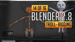 Making a troll - Rigging (14/16) Blender 2.8