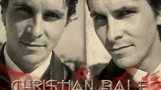 Кристиан Бэйл (Christian Bale) - CRACK (ПОПУРРИ)