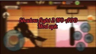 How to download shadow fight 2 add free mod apk. version 2.22.5