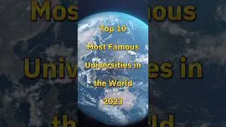 Top 10 Most Famous Universities in the World || 
