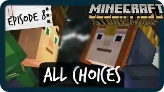 Minecraft Story Mode | ALL CHOICES | Episode 8