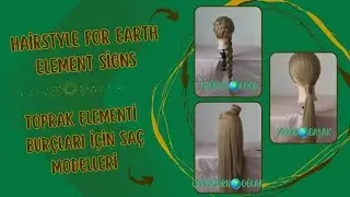 Toprak Elementi Burçları İçin Saç Modelleri 🌎 Hairstyles for Earth Sign Zodiac #hair #zodiacstyle
