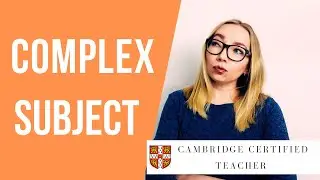 Complex Subject + примеры и упражнение