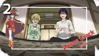 Mau duit gak nanti anda kaya? | Anime Crack Indo