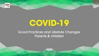 COVID-19: Children and Parents