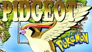 PIDGEOT TODO LO QUE DEBES SABER DE PIDGEOT EN UN VIDEO  / Pokedexeando: La poderosas alas de Pidgeot