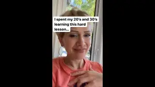 I spent my 20's and 30's learning this hard lesson