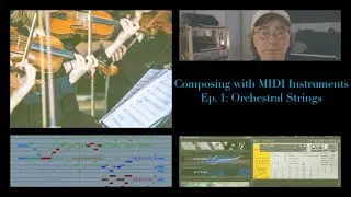 Composing With MIDI Instruments-Ep. 1: How To Use Orchestral Strings-Short Articulations