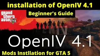 How to Install OPENIV 4.1 | OPENIV 4.1 Offline Installer | GTA 5 Mods