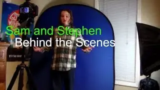 Sam and Stephen Behind The Scenes Trailer